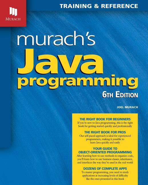 Cover: 9781943872879 | Murach's Java Programming (6th Edition) | Joel Murach | Taschenbuch