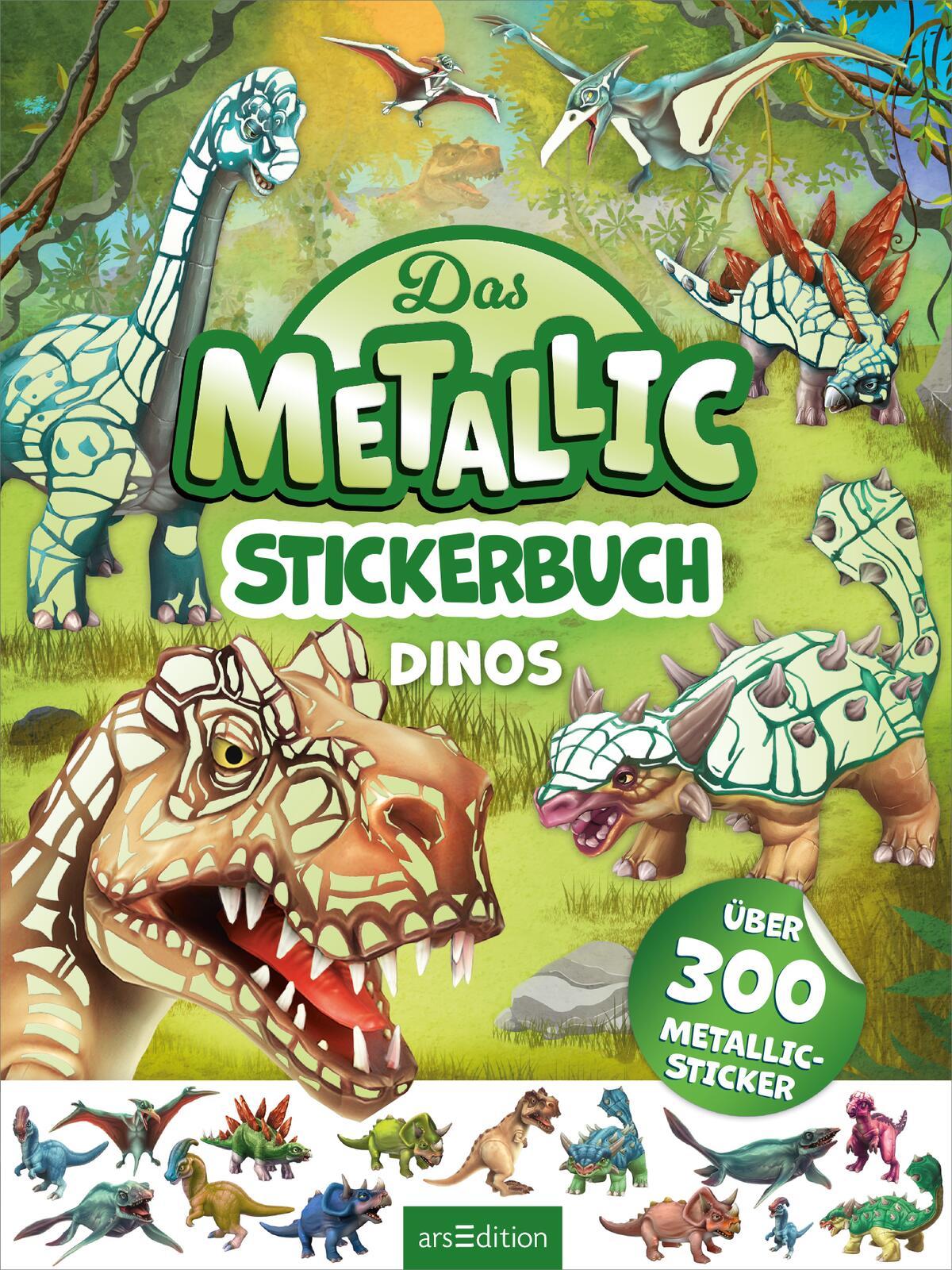 Bild: 9783845860602 | Das Metallic-Stickerbuch - Dinos | Über 300 Metallic-Sticker | Buch