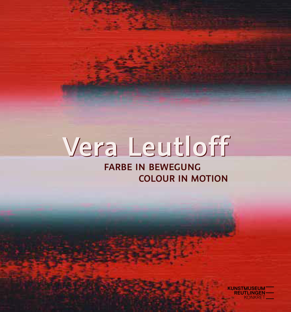 Cover: 9783868327137 | Vera Leutloff: Farbe in Bewegung/ Colour in Motion | Taschenbuch