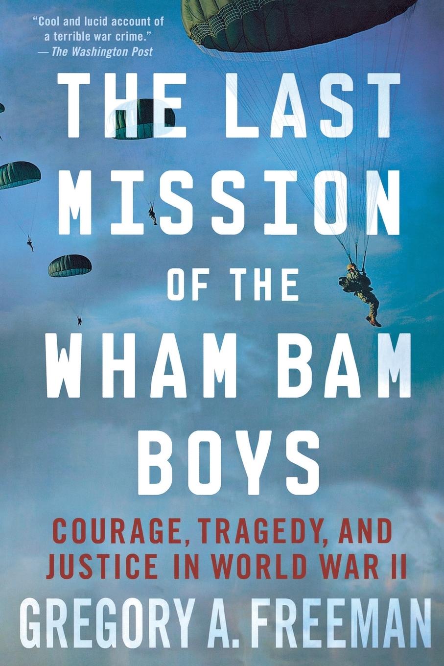 Cover: 9780230341166 | Last Mission of the Wham Bam Boys | Gregory Freeman | Taschenbuch