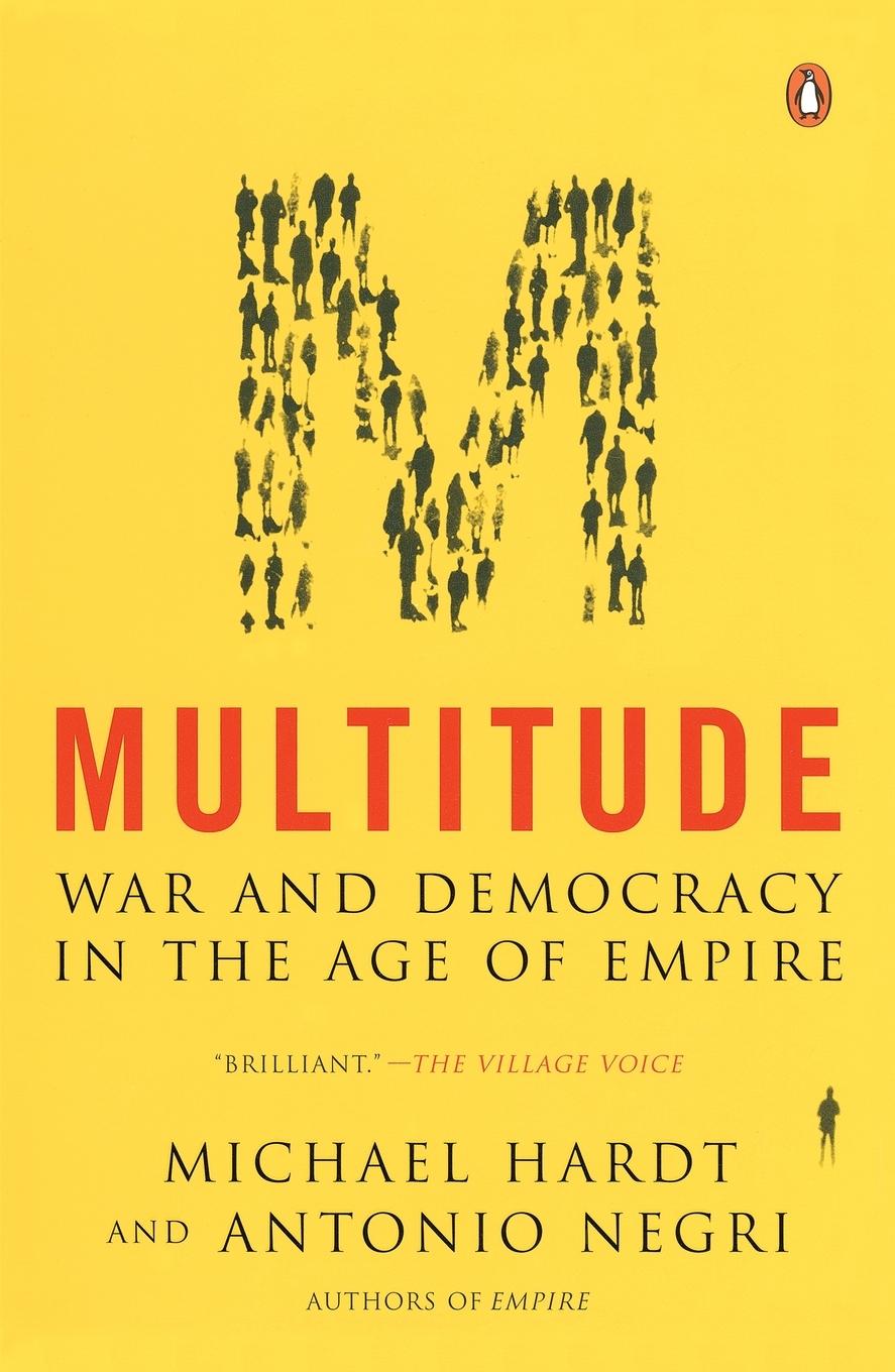 Cover: 9780143035596 | Multitude | War and Democracy in the Age of Empire | Hardt (u. a.)