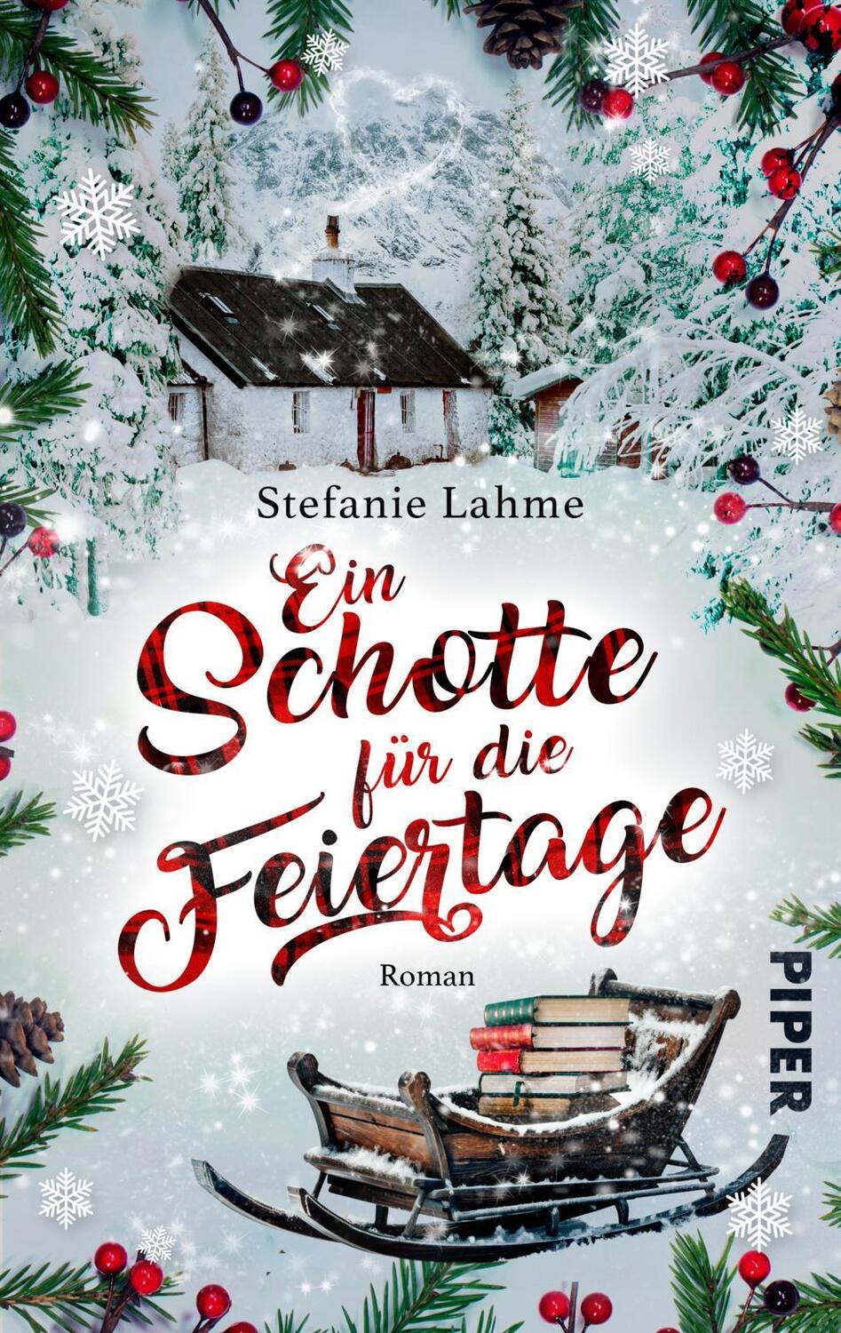 Cover: 9783492507950 | Ein Schotte für die Feiertage | Stefanie Lahme | Taschenbuch | 280 S.