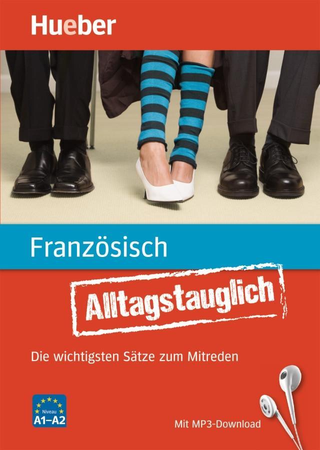 Cover: 9783191079321 | Alltagstauglich Französisch | Stéphanie Dépoisse-Marczak (u. a.)