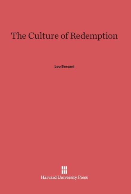 Cover: 9780674734265 | The Culture of Redemption | Leo Bersani | Buch | Englisch | 1990