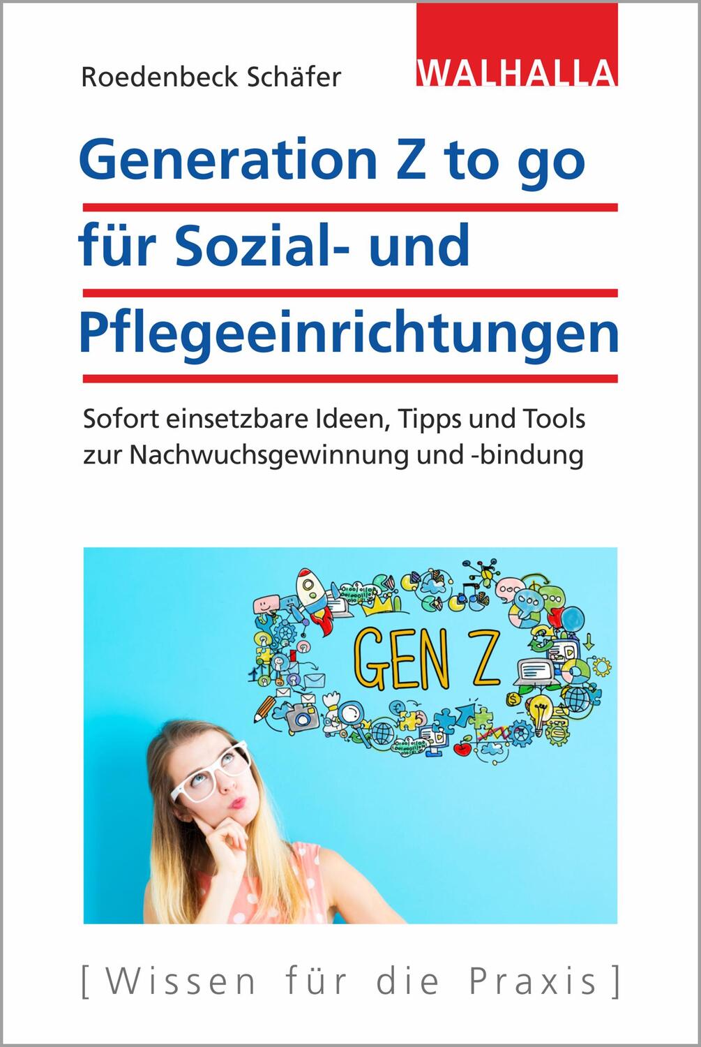 Cover: 9783802975769 | Generation Z to go für Sozial- und Pflegeeinrichtungen | Schäfer