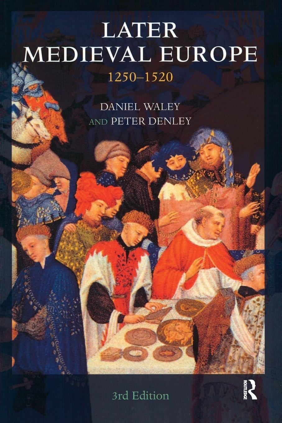 Cover: 9780582258310 | Later Medieval Europe | 1250-1520 | Daniel Waley (u. a.) | Taschenbuch