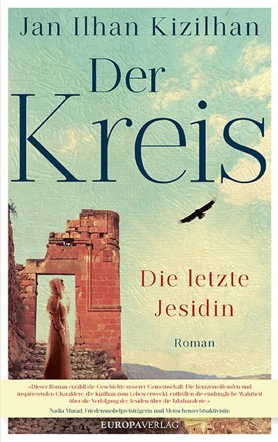 Cover: 9783958905320 | Der Kreis | Die letzte Jesidin | Jan Ilhan Kizilhan | Buch | 368 S.