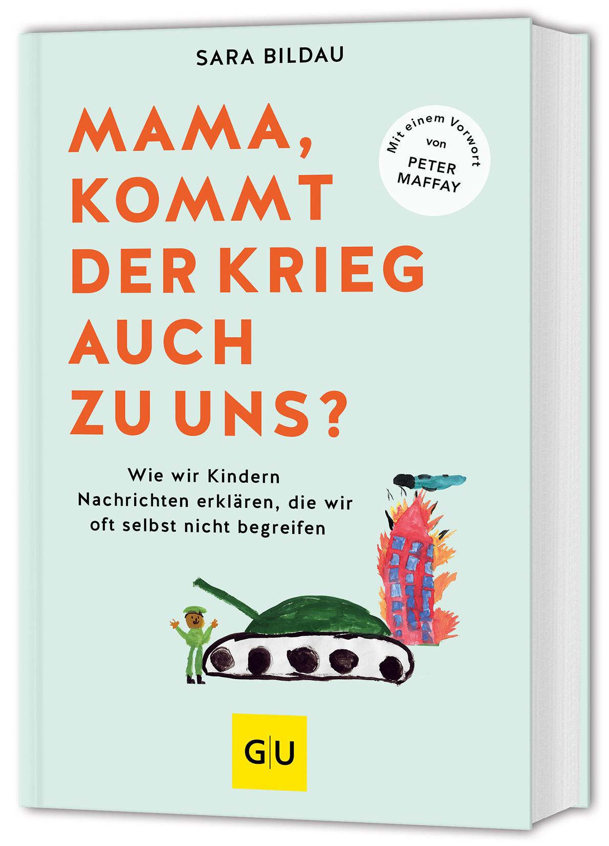 Cover: 9783833893339 | Mama, kommt der Krieg auch zu uns? - Vorwort von Peter Maffay | Bildau