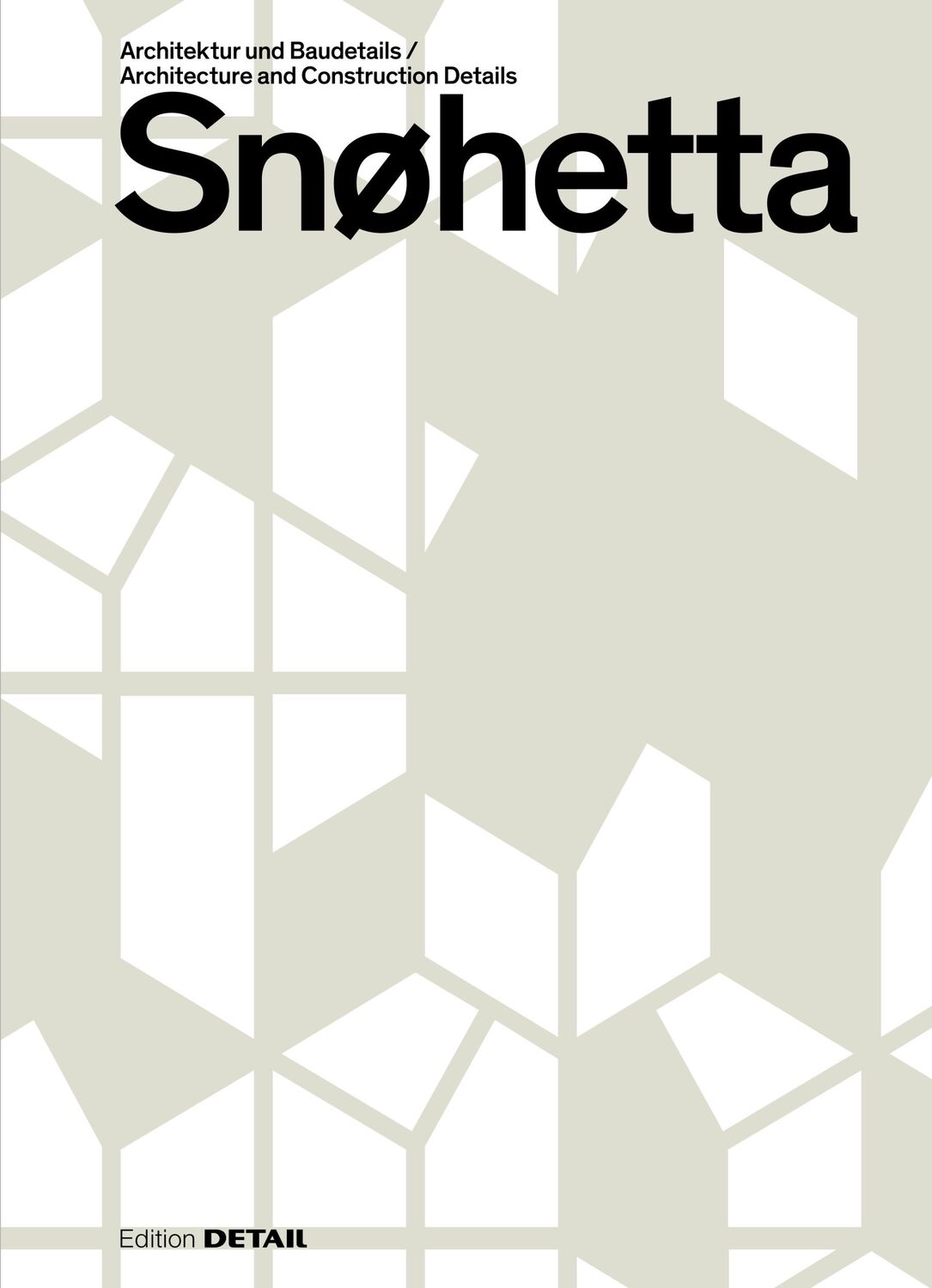 Cover: 9783955534561 | Snøhetta | Sandra Hofmeister | Buch | Detail Special | 200 S. | 2020