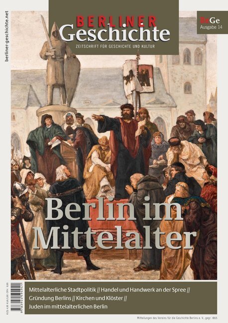 Cover: 9783944594941 | Berlin im Mittelalter | Verein für die Geschichte Berlins e. V. | 2018