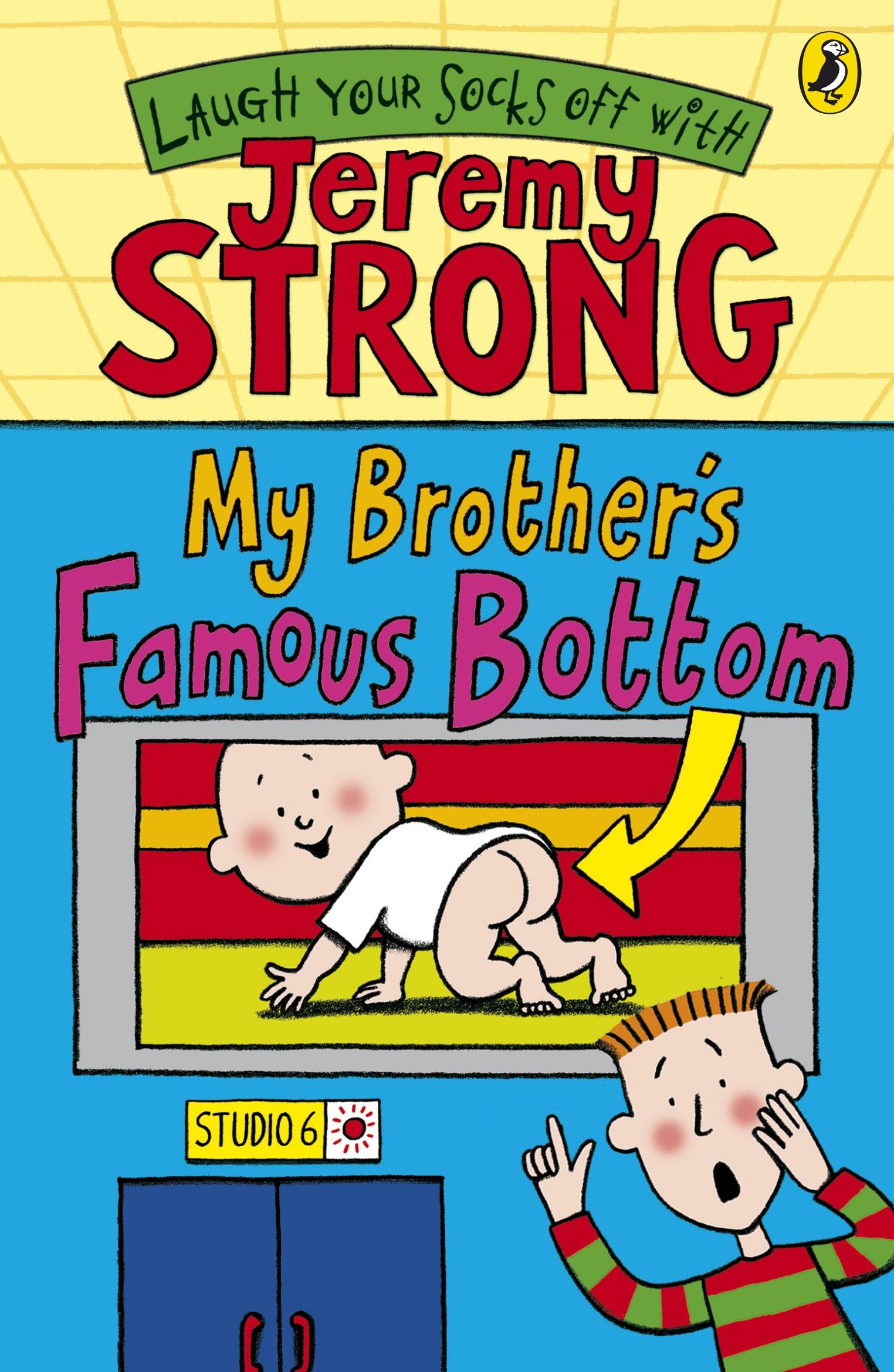 Cover: 9780141322384 | My Brother's Famous Bottom | Jeremy Strong | Taschenbuch | 96 S.