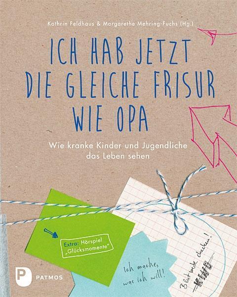 Cover: 9783843604963 | Ich habe jetzt die gleiche Frisur wie Opa | Kathrin Feldhaus | Buch