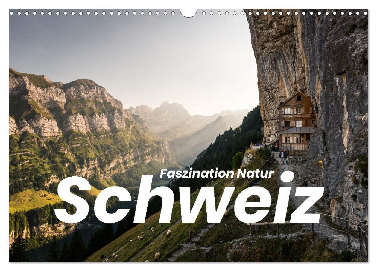 Cover: 9783435274185 | Schweiz - Faszination Natur (Wandkalender 2025 DIN A3 quer),...