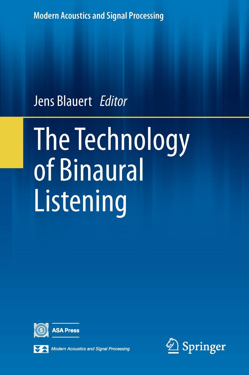 Cover: 9783642377617 | The Technology of Binaural Listening | Jens Blauert | Buch | xiv