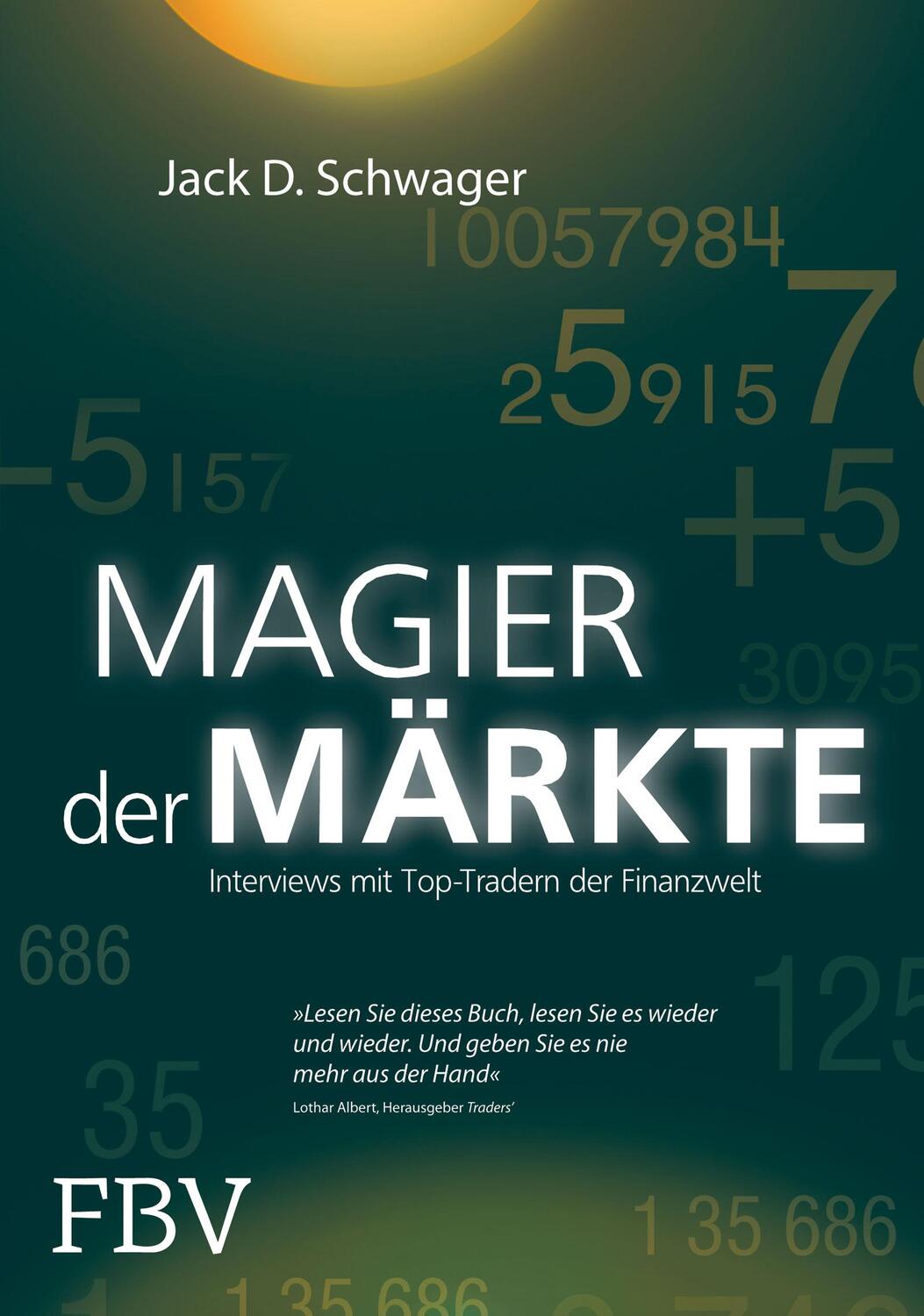 Cover: 9783898798488 | Magier der Märkte | Interviews mit Top-Tradern der Finanzwelt | Buch