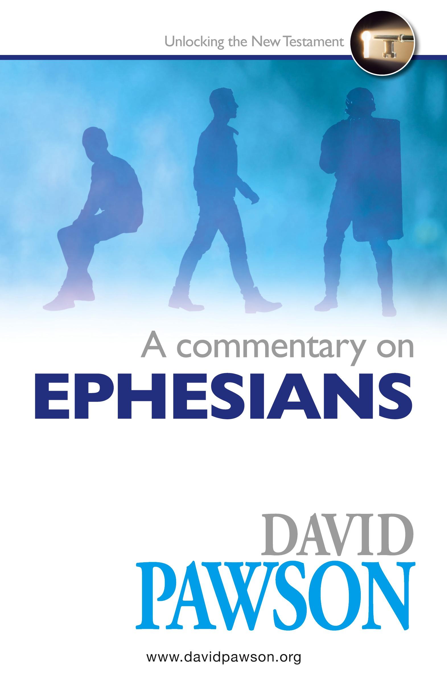 Cover: 9781909886988 | A Commentary on Ephesians | David Pawson | Taschenbuch | Englisch