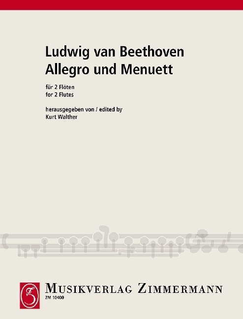 Cover: 9790010104003 | Allegro und Menuett | 2 Flöten., Engl/dt | Ludwig van Beethoven | Buch