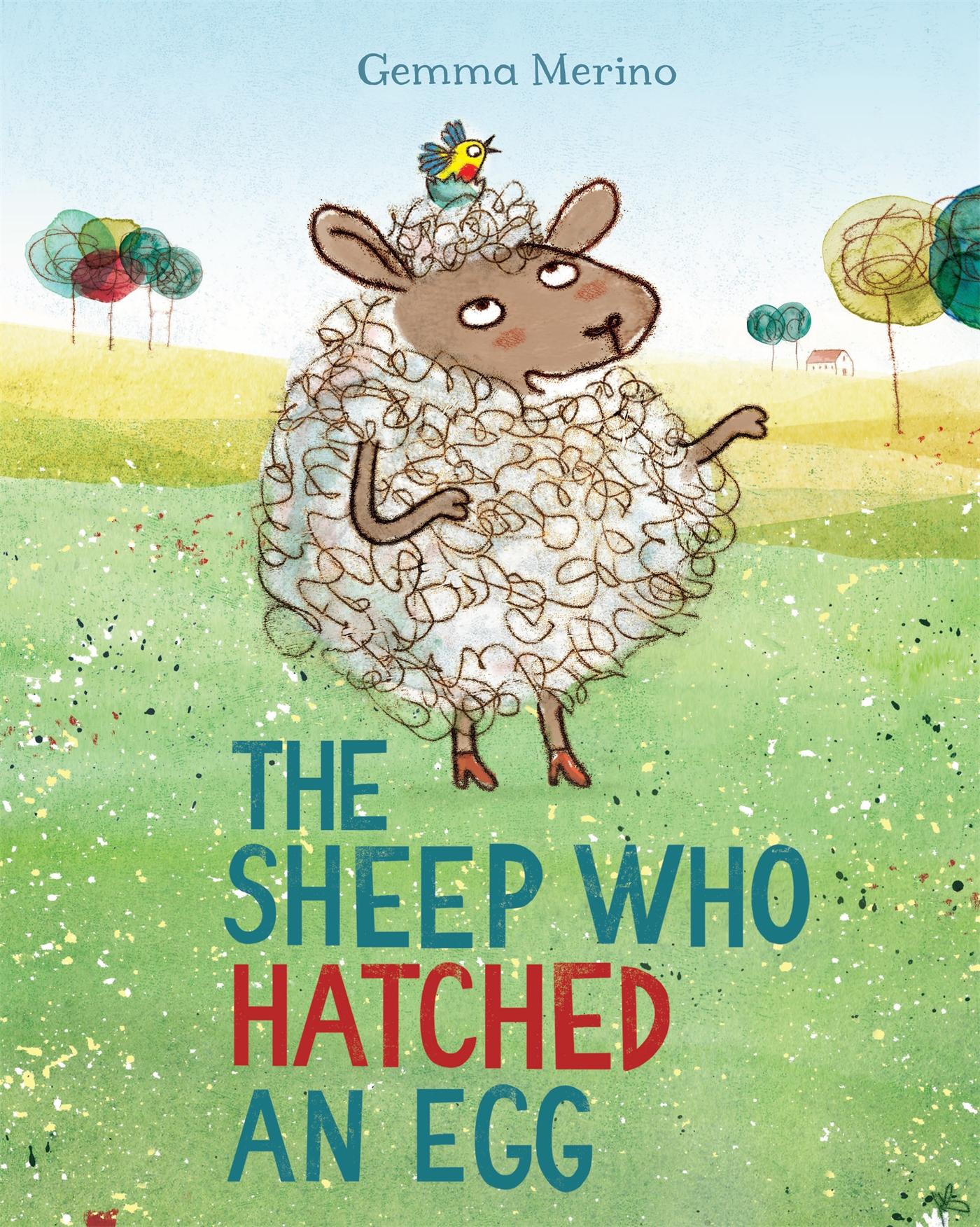 Cover: 9781509822300 | The Sheep Who Hatched an Egg | Gemma Merino | Taschenbuch | 32 S.