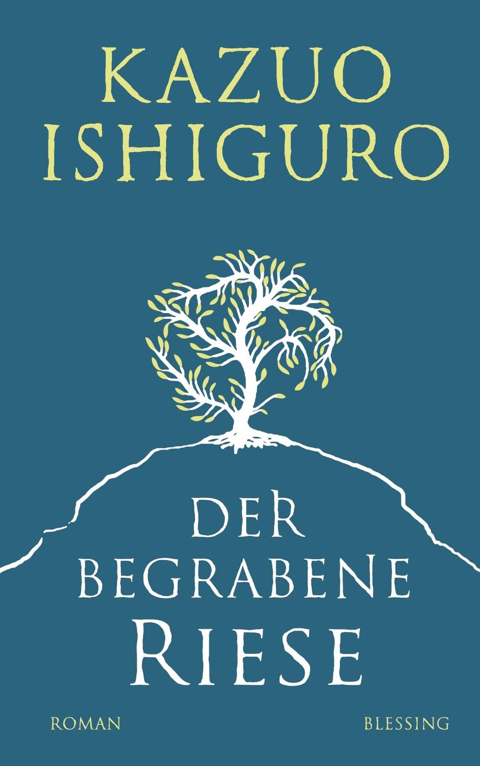 Cover: 9783896675422 | Der begrabene Riese | Kazuo Ishiguro | Buch | 414 S. | Deutsch | 2015