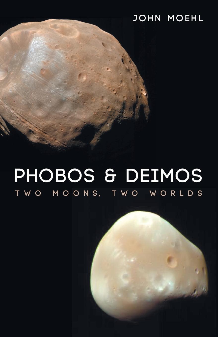 Cover: 9781498239929 | Phobos &amp; Deimos | John Moehl | Taschenbuch | Paperback | Englisch