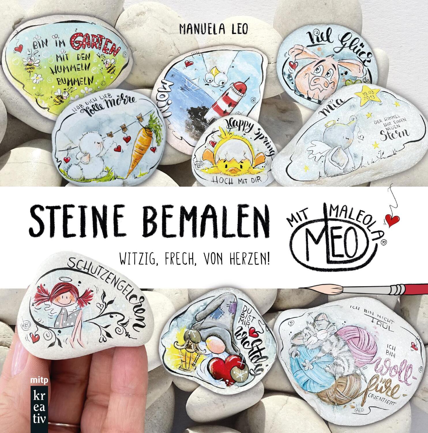 Cover: 9783747507049 | Steine bemalen mit MaLEOla | witzig, frech, von Herzen | Manuela Leo