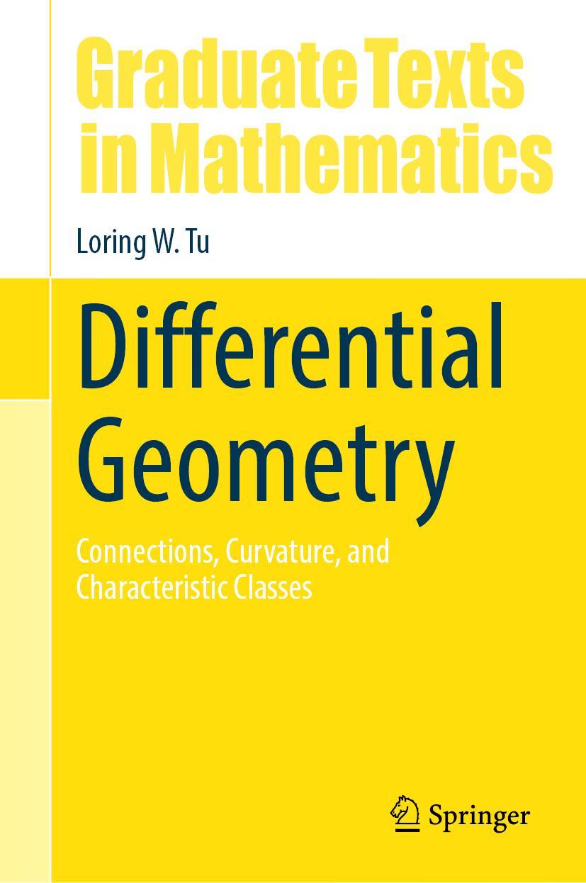 Cover: 9783319550824 | Differential Geometry | Loring W. Tu | Buch | xvii | Englisch | 2017