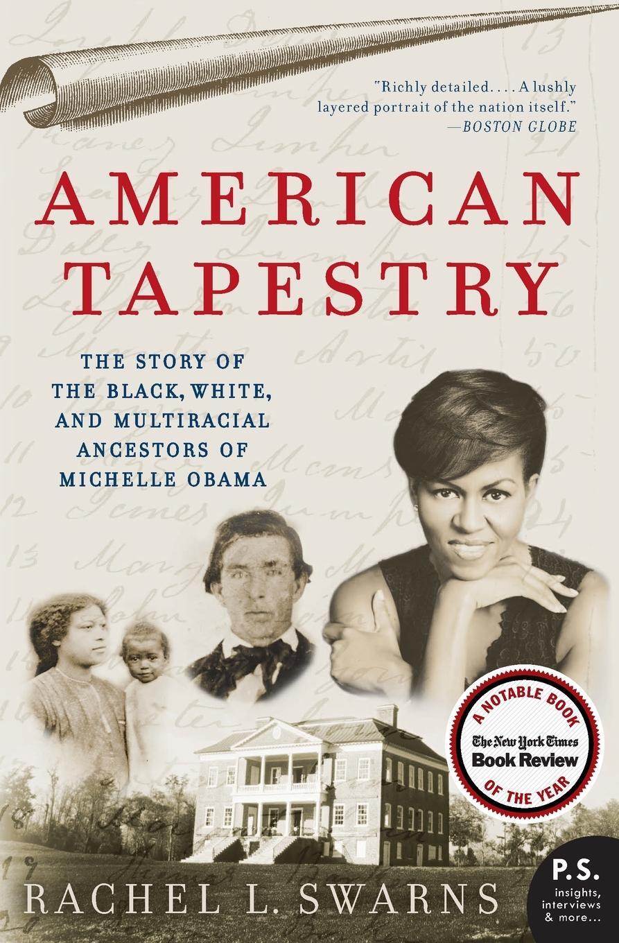 Cover: 9780061999871 | American Tapestry | Rachel L Swarns | Taschenbuch | Paperback | 2020