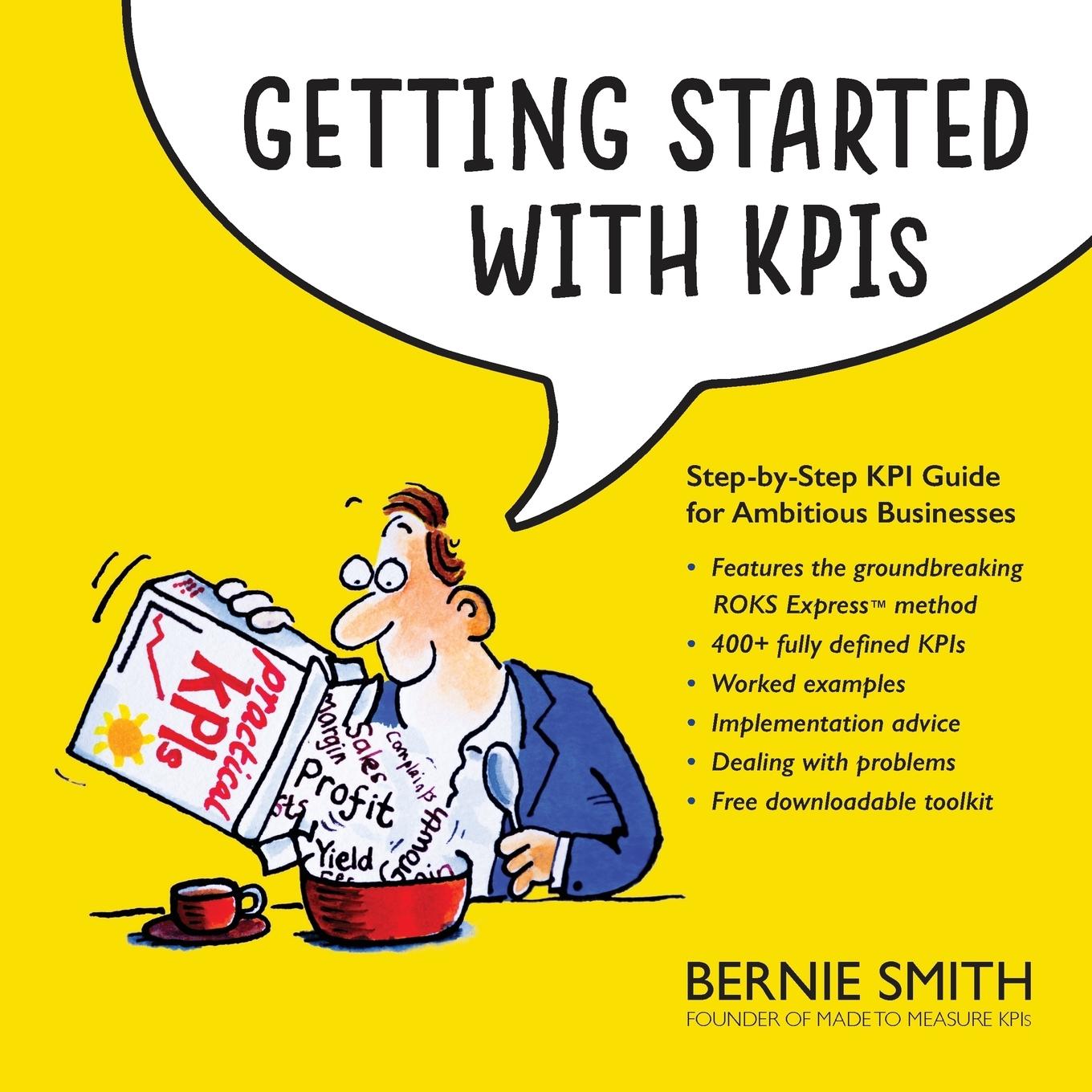 Cover: 9781910047026 | Getting Started with KPIs | Bernie Smith | Taschenbuch | Englisch