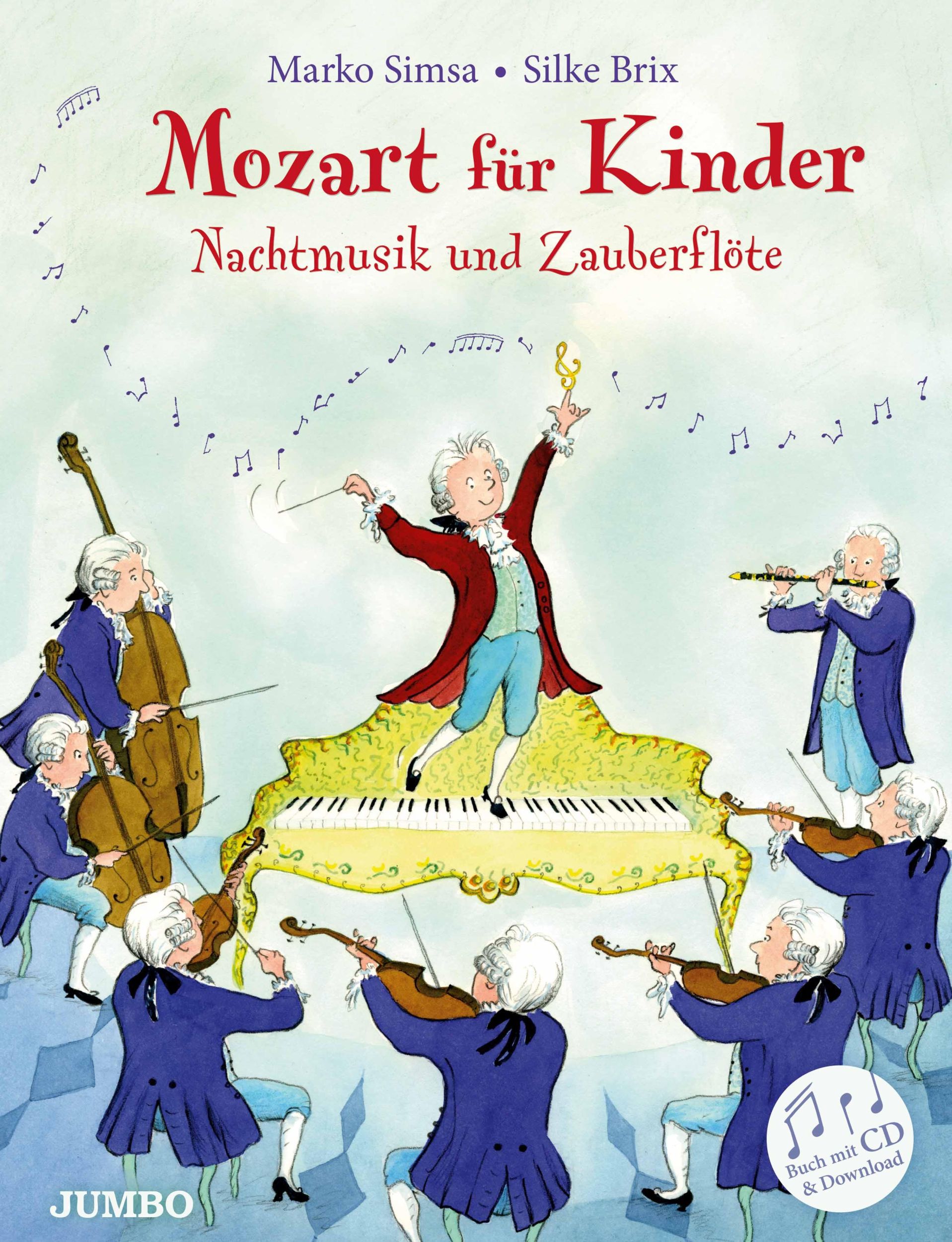 Cover: 9783833730757 | Mozart für Kinder. Nachtmusik und Zauberflöte | mit CD | Marko Simsa