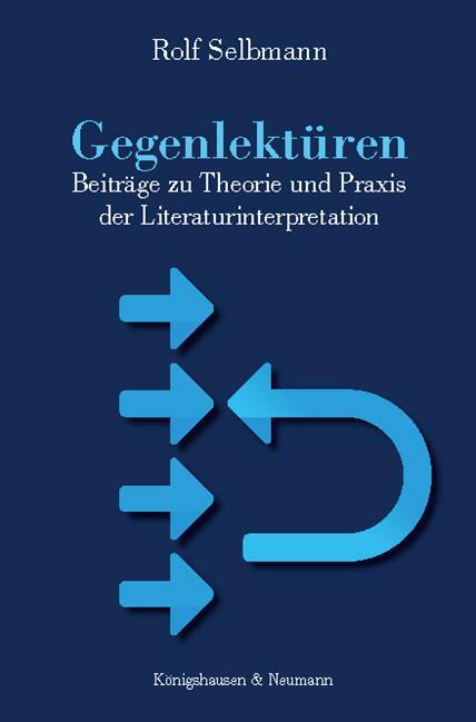 Cover: 9783826078026 | Gegenlektüren | Rolf Selbmann | Taschenbuch | 246 S. | Deutsch | 2022