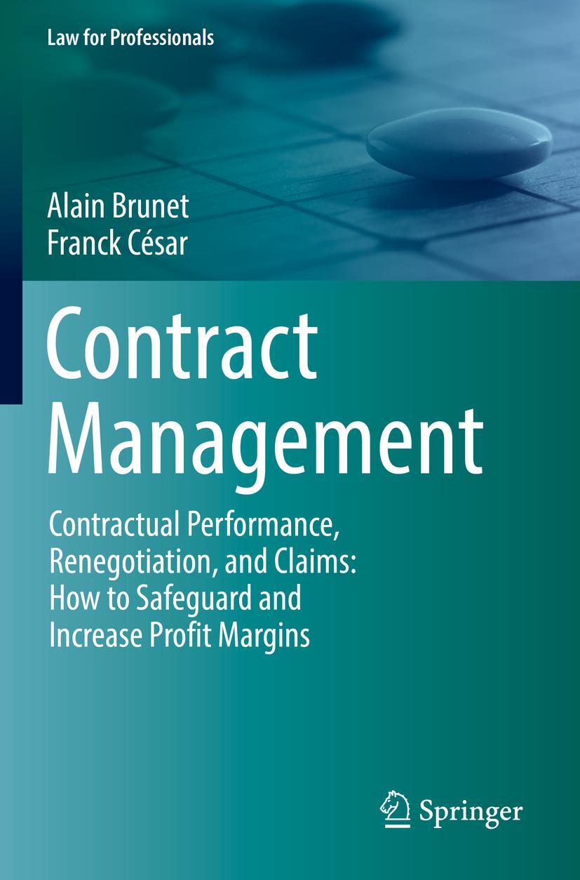 Cover: 9783030680787 | Contract Management | Alain Brunet (u. a.) | Taschenbuch | xvi | 2022