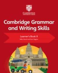 Cover: 9781108719308 | Cambridge Grammar and Writing Skills Learner's Book 8 | Gould (u. a.)