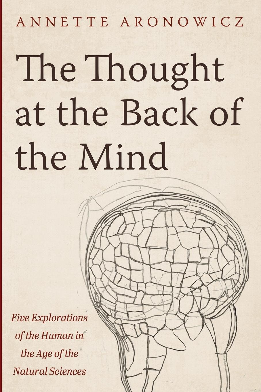 Cover: 9798385207152 | The Thought at the Back of the Mind | Annette Aronowicz | Taschenbuch