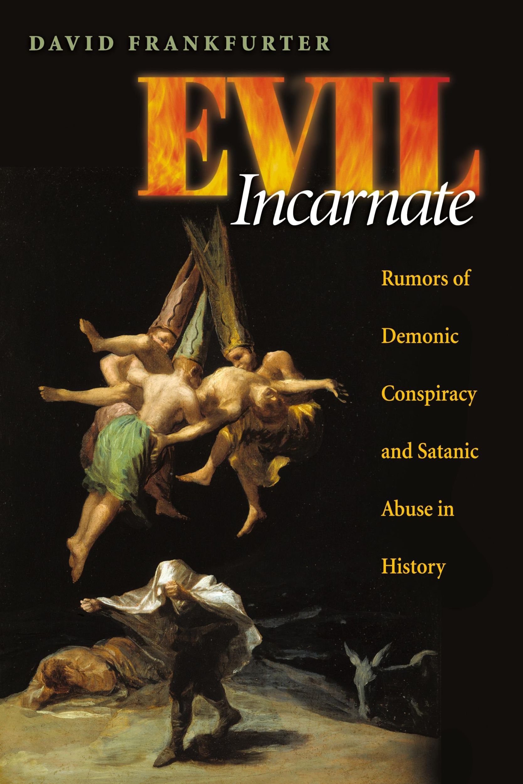 Cover: 9780691136295 | Evil Incarnate | David Frankfurter | Taschenbuch | Englisch | 2008