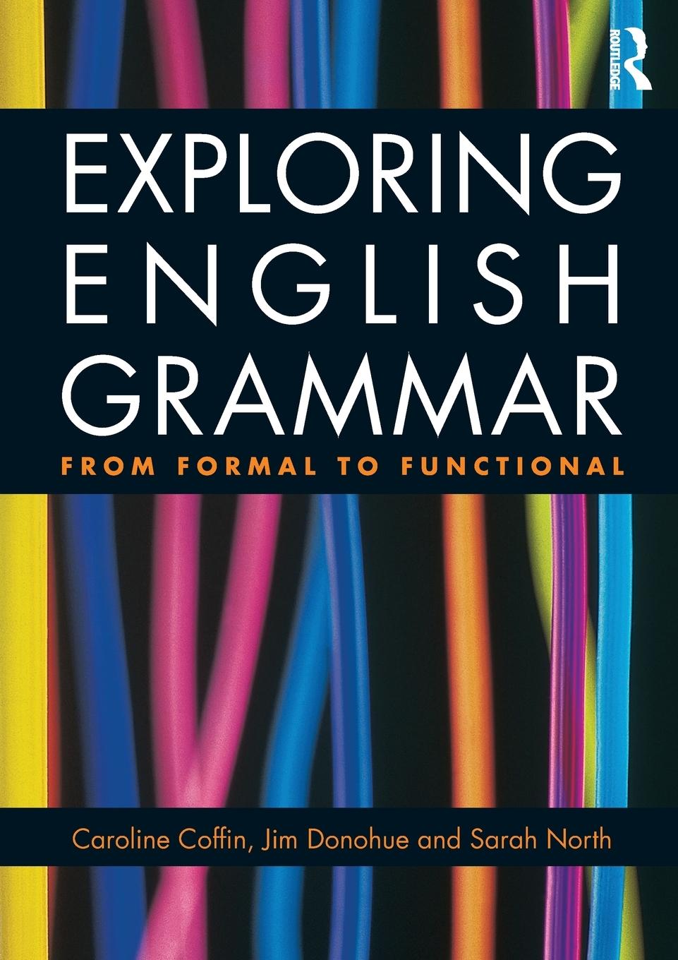 Cover: 9780415478168 | Exploring English Grammar | From formal to functional | Coffin (u. a.)