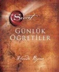 Cover: 9786051422435 | The Secret - Günlük Ögretiler | Ciltli | Rhonda Byrne | Taschenbuch