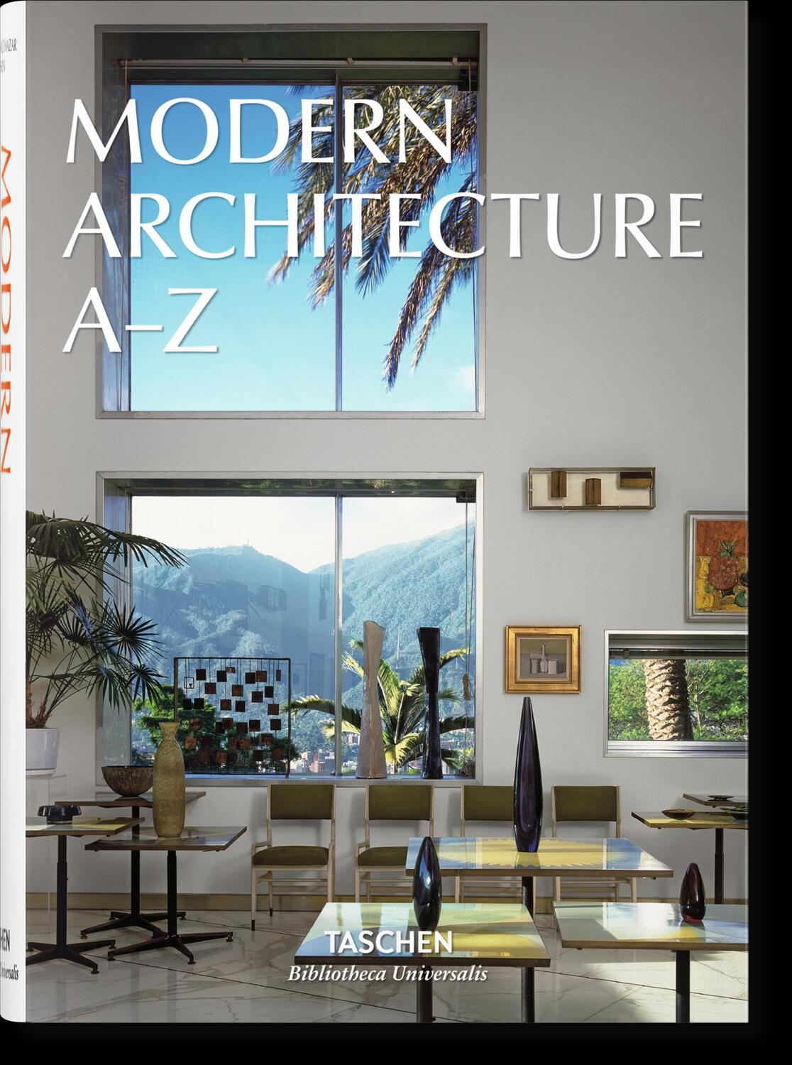 Cover: 9783836556286 | Moderne Architektur A-Z | TASCHEN | Buch | Bibliotheca Universalis