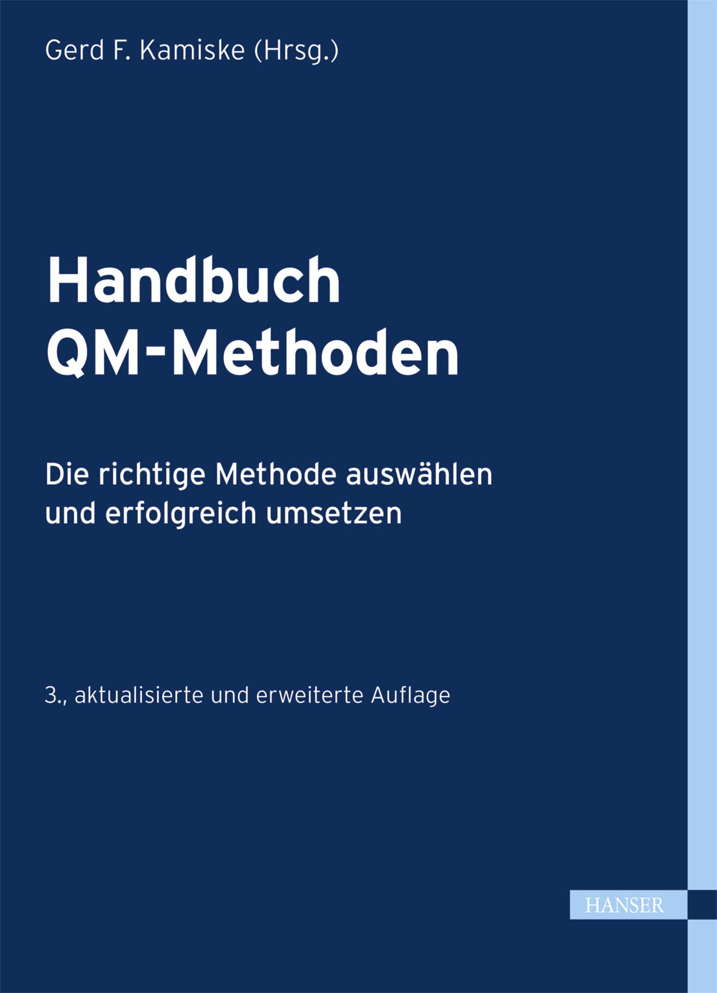 Cover: 9783446443884 | Handbuch QM-Methoden | Gerd F. Kamiske | Buch | XV | Deutsch | 2015