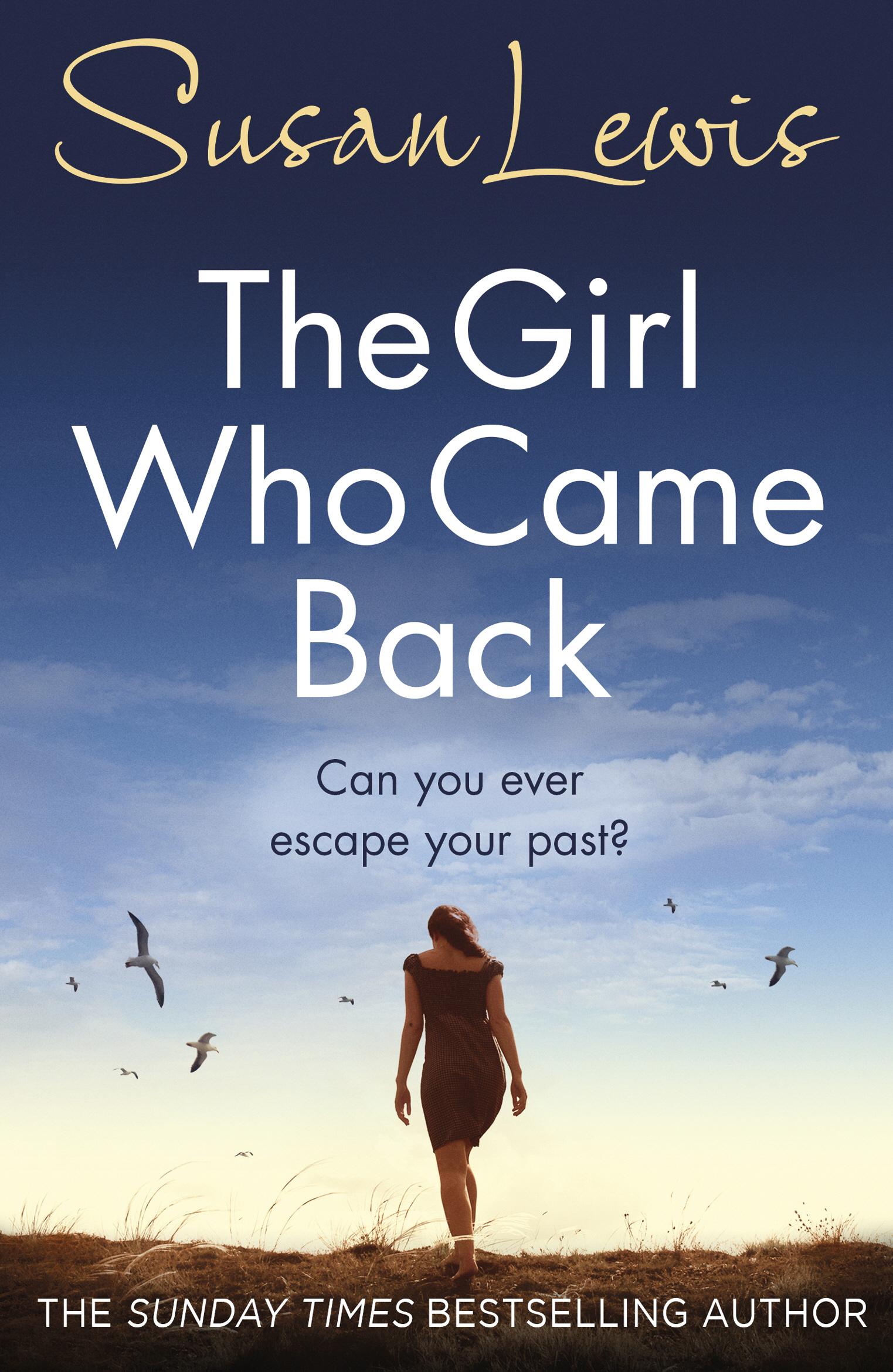 Cover: 9780099586548 | The Girl Who Came Back | Susan Lewis | Taschenbuch | Englisch | 2016