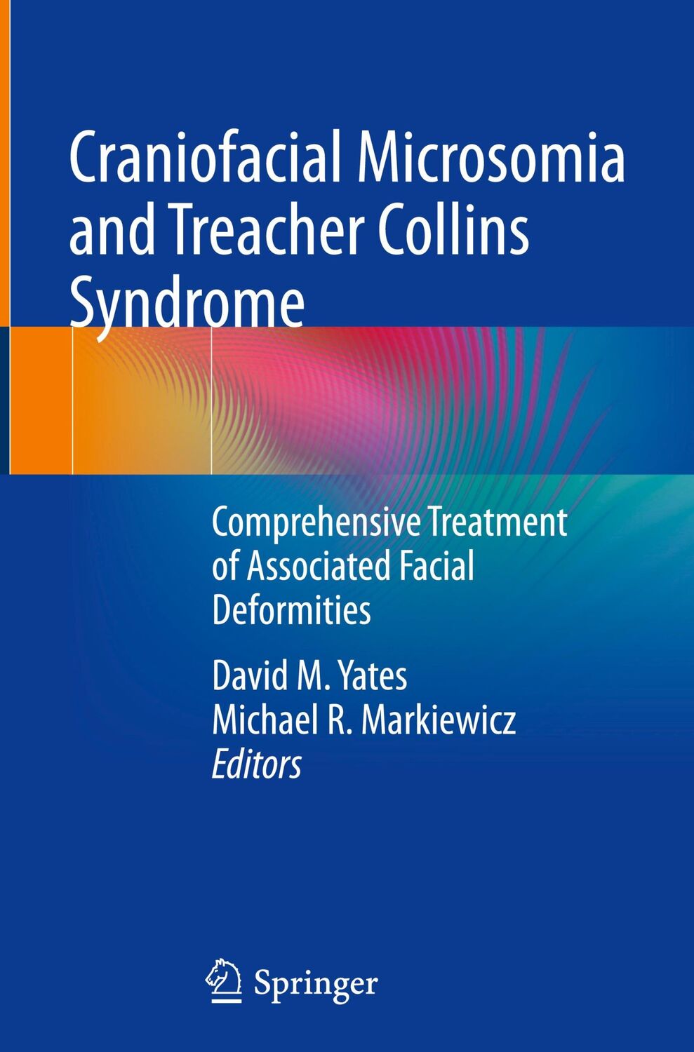 Cover: 9783030847326 | Craniofacial Microsomia and Treacher Collins Syndrome | Buch | xxii