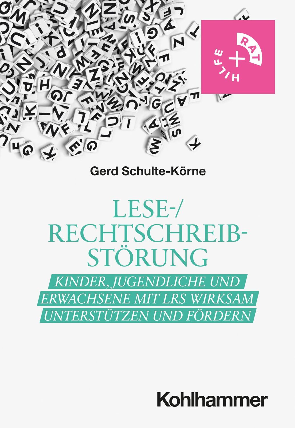 Cover: 9783170383661 | Lese-/Rechtschreibstörung | Gerd Schulte-Körne | Taschenbuch | 157 S.