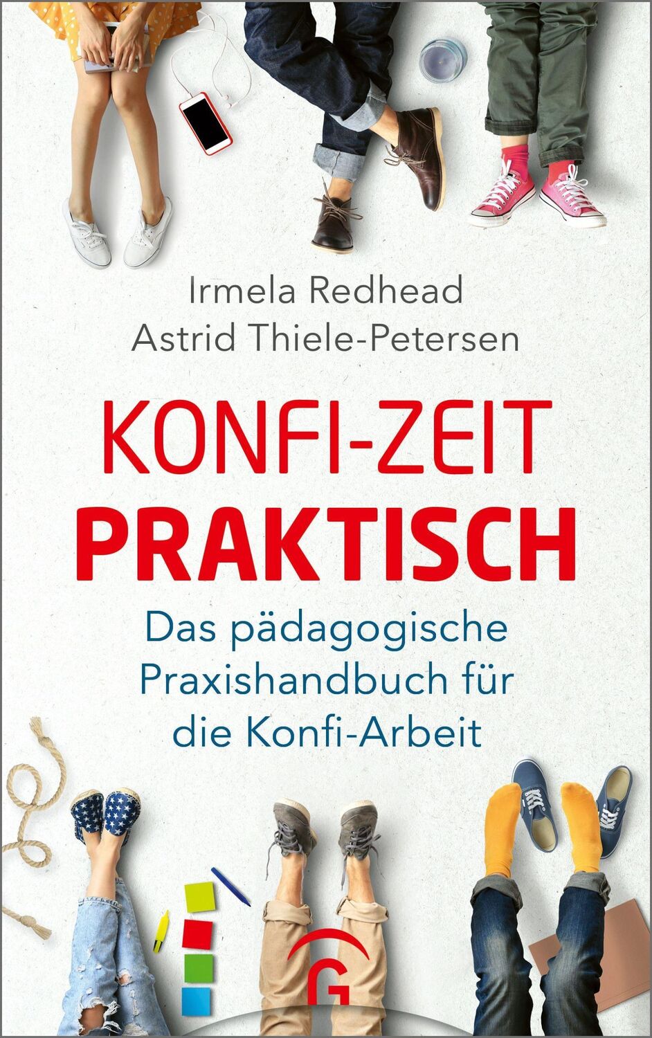 Cover: 9783579074733 | Konfi-Zeit praktisch | Irmela Redhead (u. a.) | Taschenbuch | 256 S.