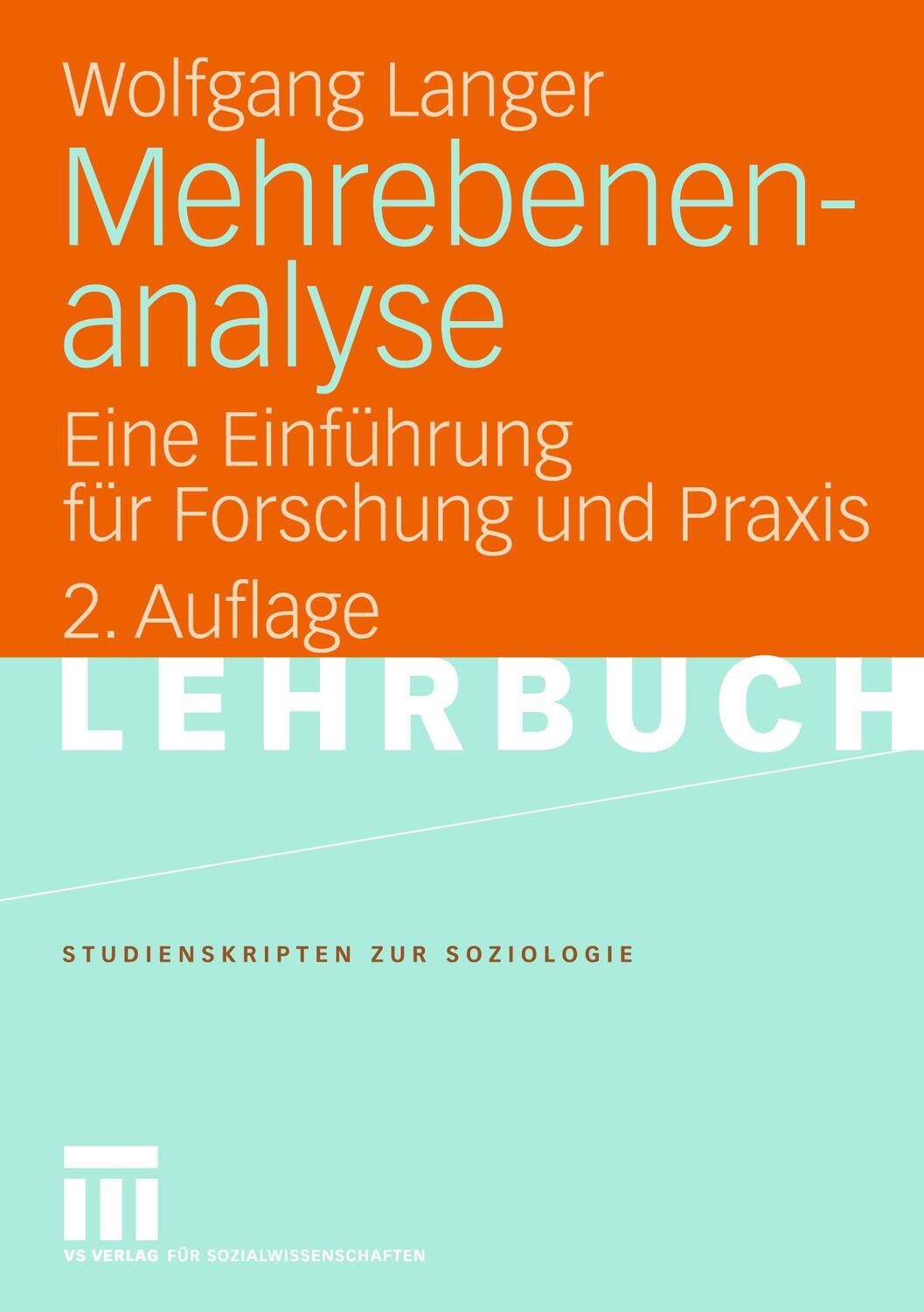 Cover: 9783531156859 | Mehrebenenanalyse | Eine Einführung für Forschung und Praxis | Langer