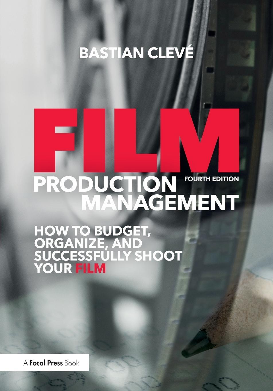 Cover: 9780415788779 | Film Production Management | Bastian Cleve | Taschenbuch | Paperback