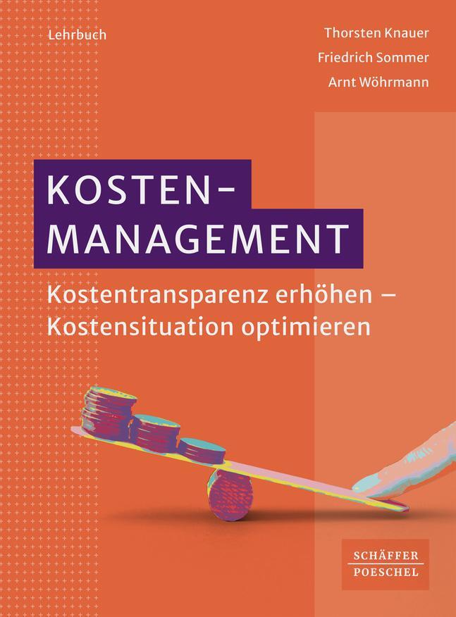 Cover: 9783791043074 | Kostenmanagement | Thorsten Knauer (u. a.) | Taschenbuch | 336 S.