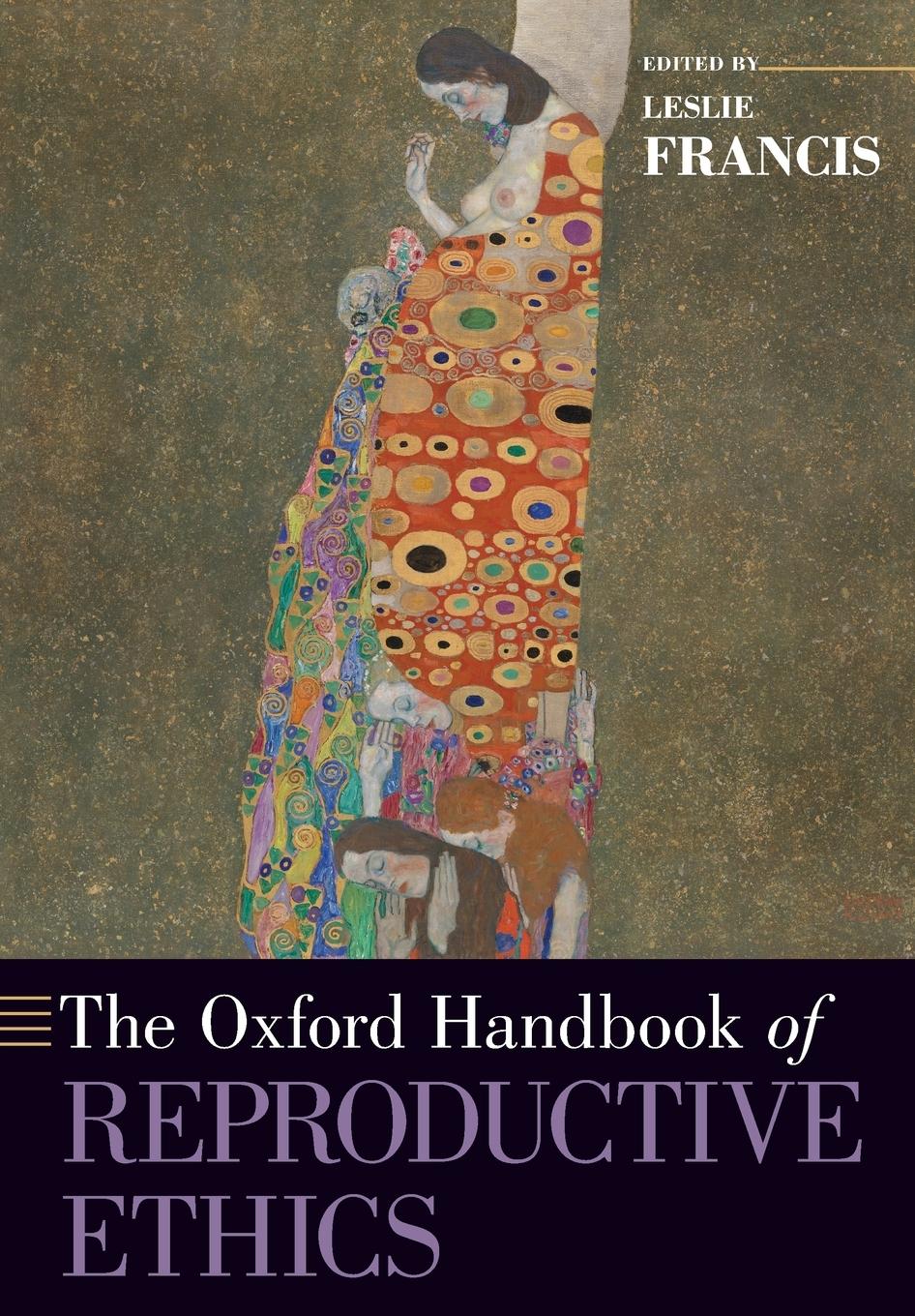 Cover: 9780190933333 | Oxford Handbook of Reproductive Ethics | Leslie Francis | Taschenbuch