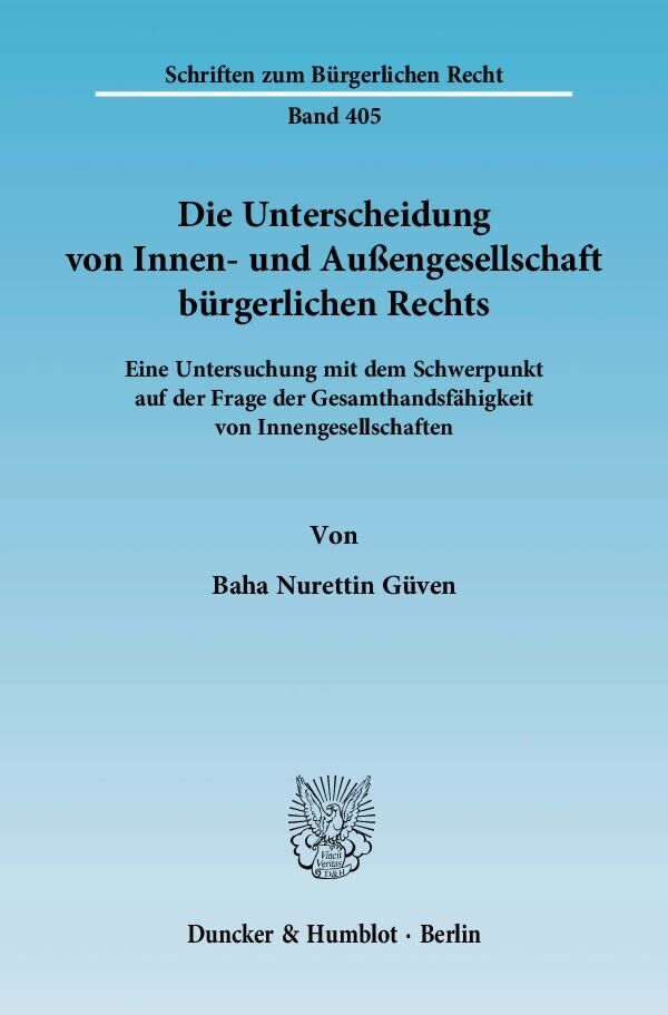 Cover: 9783428132607 | Die Unterscheidung von Innen- und Außengesellschaft bürgerlichen...