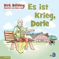 Cover: 9783956513404 | Es ist Krieg, Dorle | Dirk Böhling | Buch | 24 S. | Deutsch | 2022