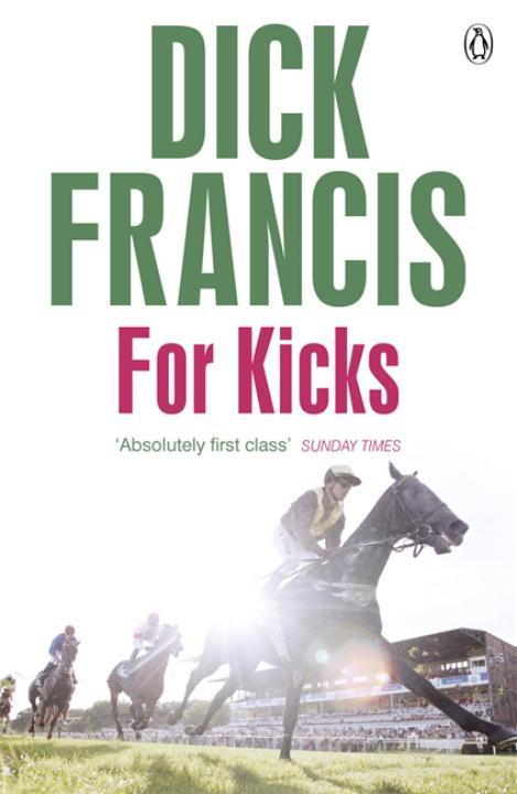 Cover: 9781405916899 | For Kicks | Dick Francis | Taschenbuch | Kartoniert / Broschiert