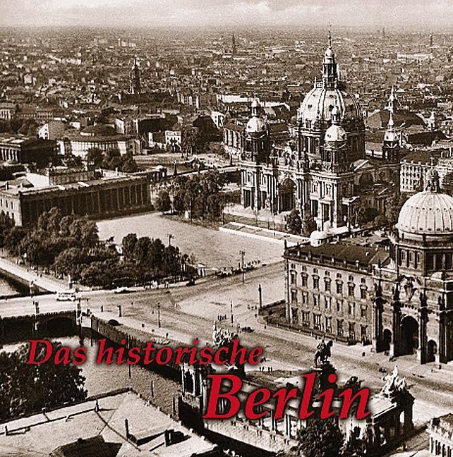 Cover: 9783865680501 | Das historische Berlin | Paul Wietzorek | Buch | 240 S. | Deutsch